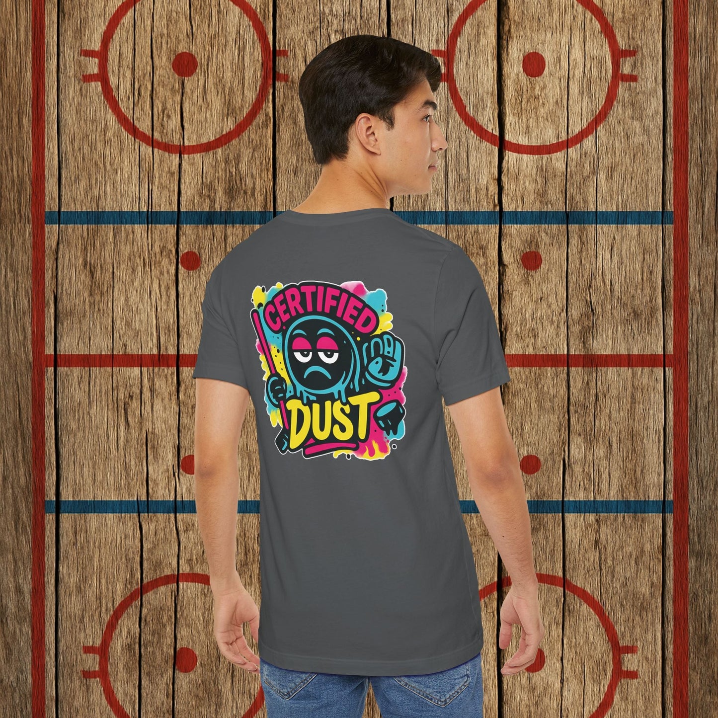 Certified Dust Hockey T-Shirt – Funny Adult Hockey Shirt for Players, Coaches, and Rink Rats