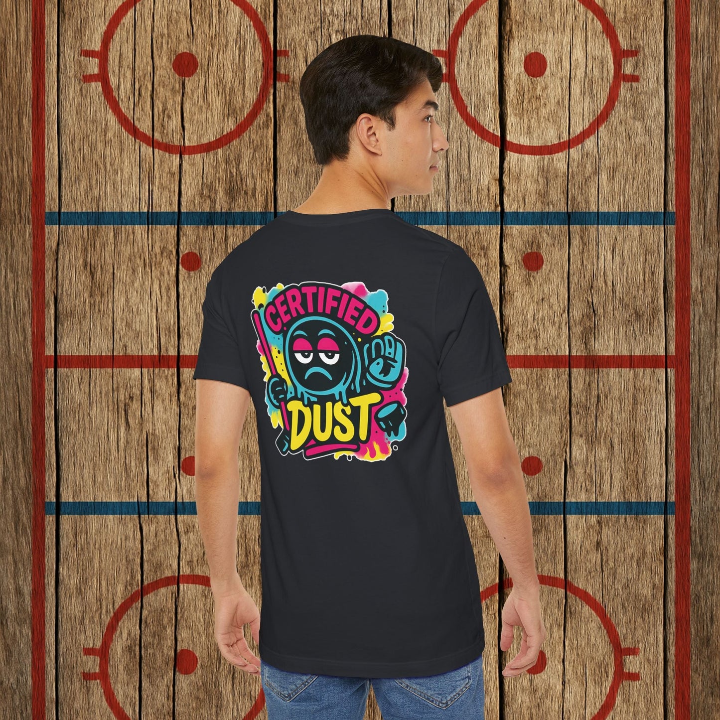 Certified Dust Hockey T-Shirt – Funny Adult Hockey Shirt for Players, Coaches, and Rink Rats