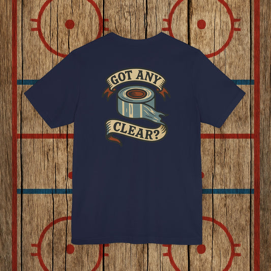 “Got Any Clear?” Adult Tee